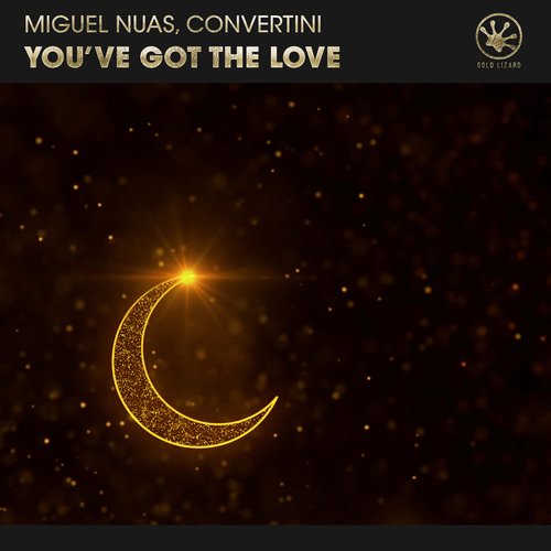 Miguel Nuas, Convertini - You've Got The Love [GL2203DJ]